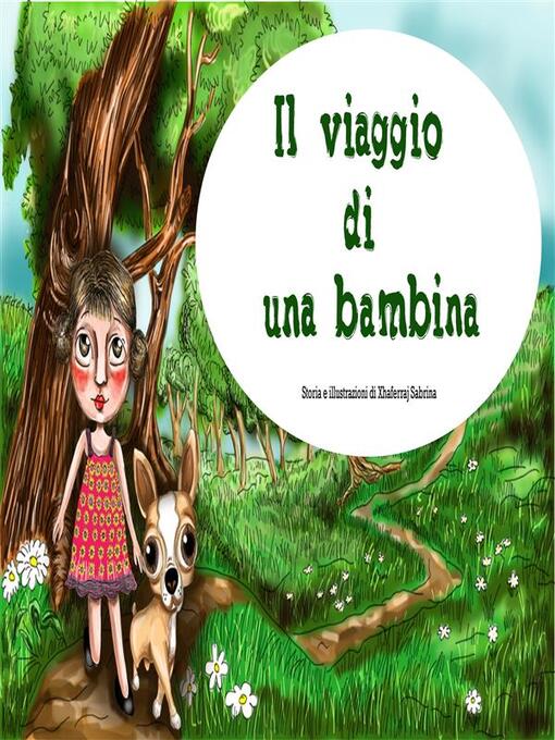 Title details for Il viaggio di una bambina by Sabrina Xhaferraj - Available